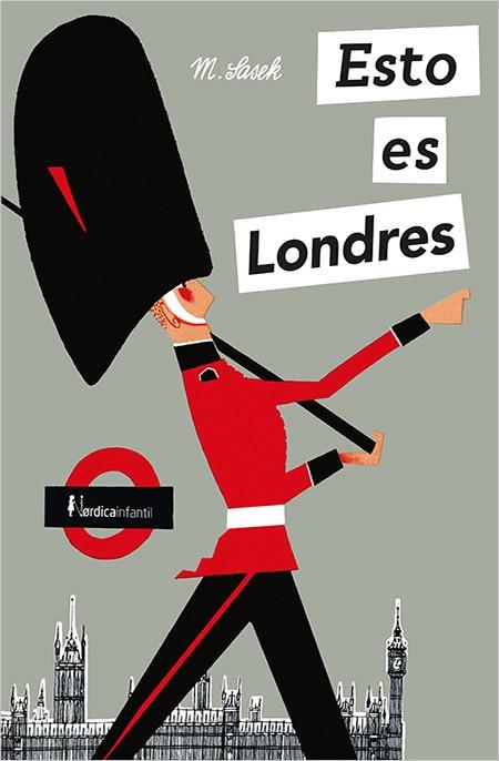 ESTO ES LONDRES | 9788417281267 | SASEK, MIROSLAV | Llibreria Online de Vilafranca del Penedès | Comprar llibres en català