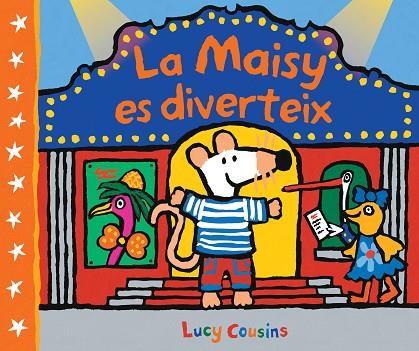 LA MAISY ES DIVERTEIX (MAISY. TOT CARTRÓ) | 9788448852535 | COUSINS, LUCY | Llibreria L'Odissea - Libreria Online de Vilafranca del Penedès - Comprar libros