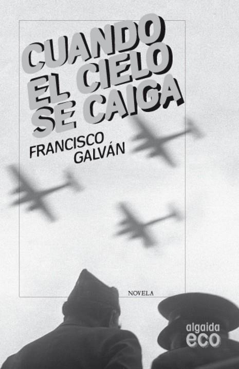CUANDO EL CIELO SE CAIGA | 9788498775631 | GALVAN, F | Llibreria Online de Vilafranca del Penedès | Comprar llibres en català