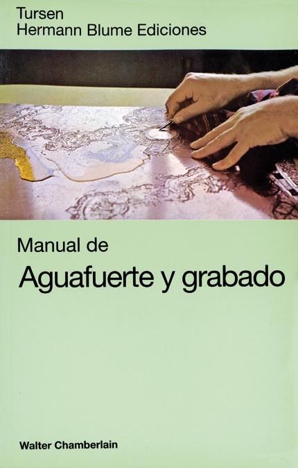 MANUAL DE AGUAFUERTE Y GRABADO | 9788487756580 | W.CHAMBERLAIN | Llibreria Online de Vilafranca del Penedès | Comprar llibres en català