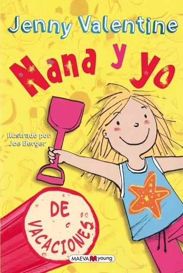 NANA Y YO DE VACACIONES | 9788415893264 | VALENTINE, JENNY | Llibreria L'Odissea - Libreria Online de Vilafranca del Penedès - Comprar libros
