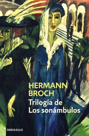 TRILOGÍA DE LOS SONÁMBULOS | 9788490627693 | BROCH, HERMANN | Llibreria L'Odissea - Libreria Online de Vilafranca del Penedès - Comprar libros