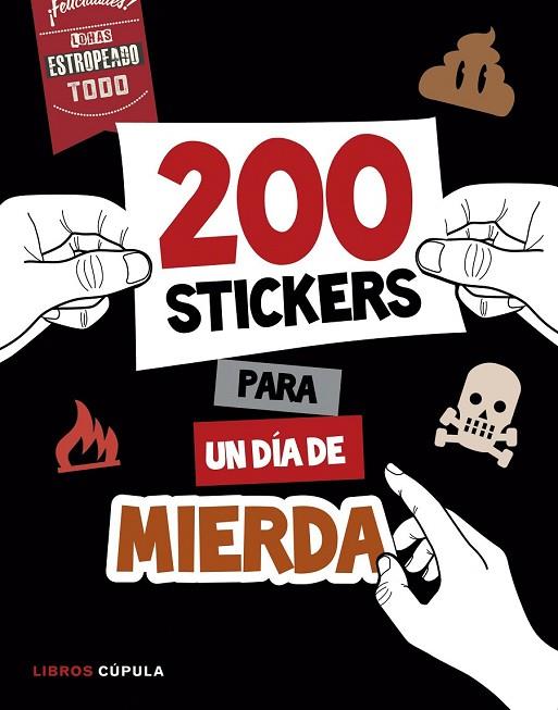 MÁS DE 200 STICKERS PARA UN DÍA DE MIERDA | 9788448022075 | AA. VV. | Llibreria Online de Vilafranca del Penedès | Comprar llibres en català