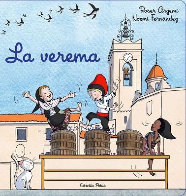 LA VEREMA | 9788413892924 | ARGEMÍ, ROSER/FERNÁNDEZ SELVA, NOEMÍ | Llibreria L'Odissea - Libreria Online de Vilafranca del Penedès - Comprar libros