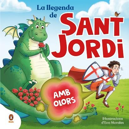 LA LLEGENDA DE SANT JORDI ( AMB OLORS ) | 9788419511829 | VV. AA | Llibreria L'Odissea - Libreria Online de Vilafranca del Penedès - Comprar libros