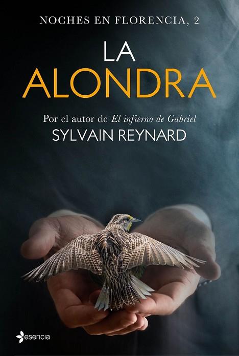 NOCHES EN FLORENCIA 2 LA ALONDRA | 9788408149569 | REYNARD, SYLVAIN | Llibreria L'Odissea - Libreria Online de Vilafranca del Penedès - Comprar libros