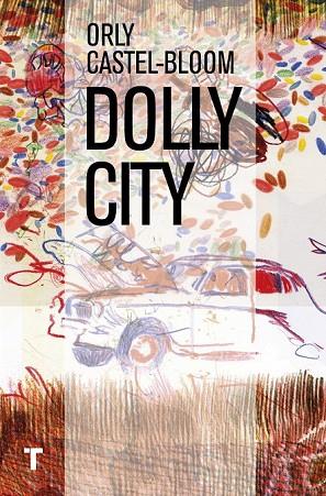 DOLLY CITY | 9788416354320 | CASTEL-BLOOM, ORLY | Llibreria Online de Vilafranca del Penedès | Comprar llibres en català