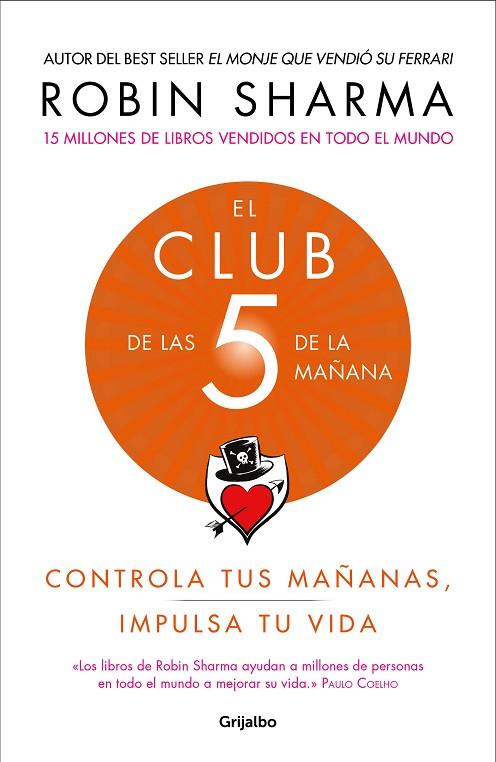 EL CLUB DE LAS 5 DE LA MAÑANA | 9788425356902 | SHARMA, ROBIN | Llibreria L'Odissea - Libreria Online de Vilafranca del Penedès - Comprar libros