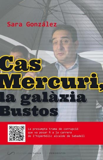 CAS MERCURI LA GALÀXIA BUSTOS | 9788494507854 | GONZALEZ, SARA | Llibreria Online de Vilafranca del Penedès | Comprar llibres en català