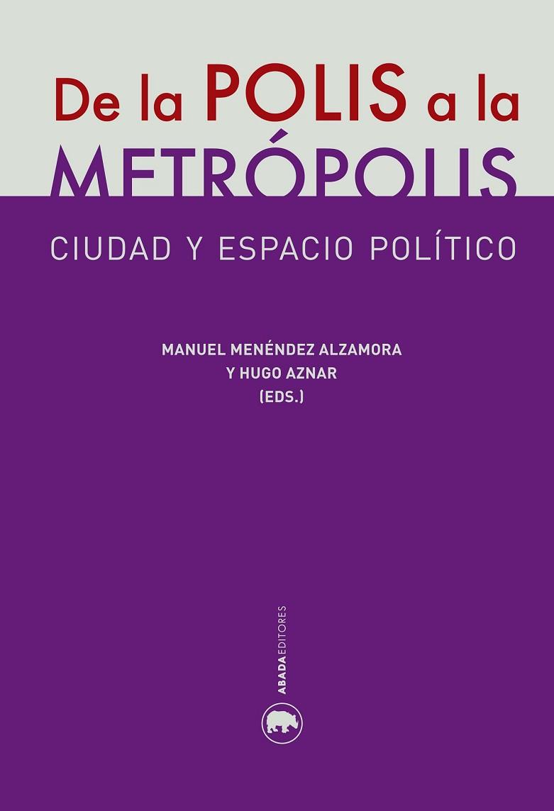 DE LA POLIS A LA METRÓPOLIS | 9788416160327 | AA. VV. | Llibreria Online de Vilafranca del Penedès | Comprar llibres en català