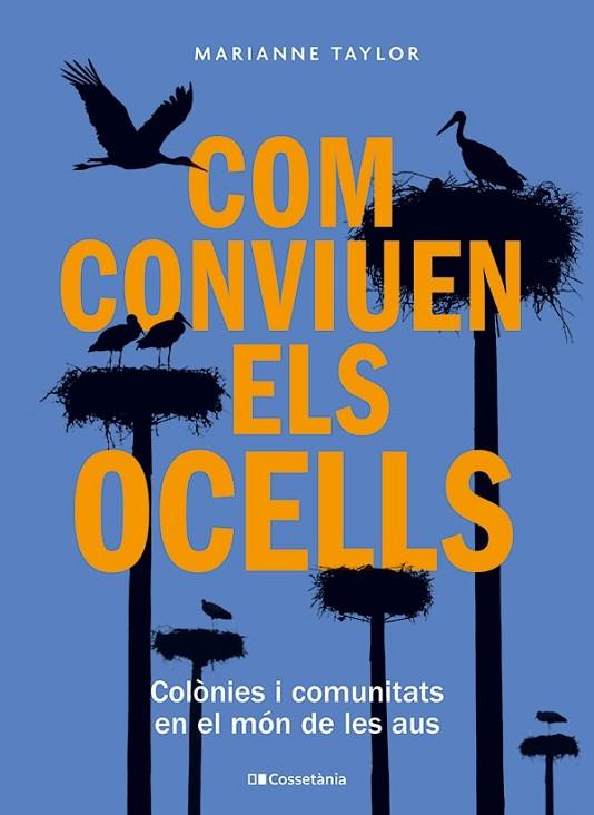 COM CONVIUEN ELS OCELLS | 9788413563442 | TAYLOR, MARIANNE | Llibreria Online de Vilafranca del Penedès | Comprar llibres en català