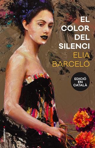 EL COLOR DEL SILENCI | 9788416867233 |  BARCELÓ, ELIA | Llibreria L'Odissea - Libreria Online de Vilafranca del Penedès - Comprar libros