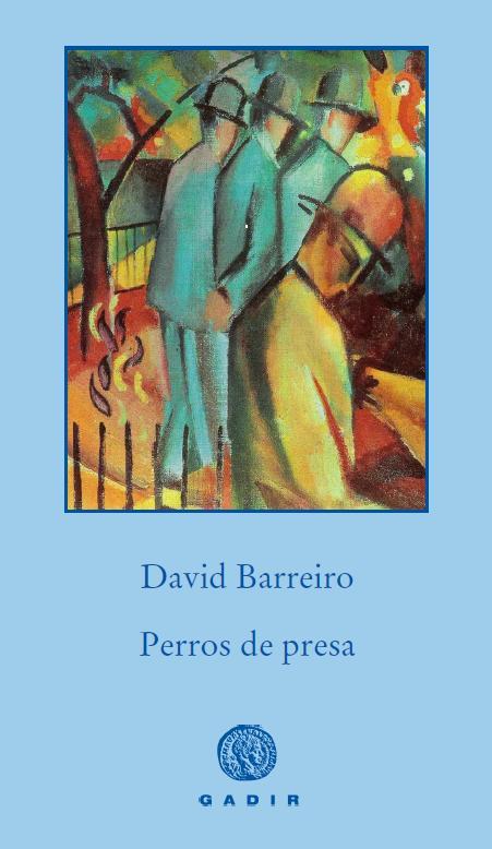 PERROS DE PRESA | 9788494016547 | BARREIRO, DAVID | Llibreria Online de Vilafranca del Penedès | Comprar llibres en català