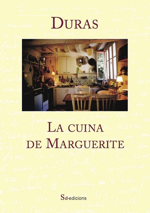 LA CUINA DE MARGUERITE | 9788494416620 | DURAS, MARGUERITE | Llibreria L'Odissea - Libreria Online de Vilafranca del Penedès - Comprar libros