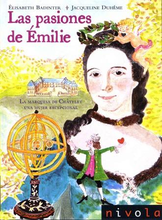 LAS PASIONES DE EMILIE | 9788496566231 | BADINTER, ELISABETH | Llibreria L'Odissea - Libreria Online de Vilafranca del Penedès - Comprar libros