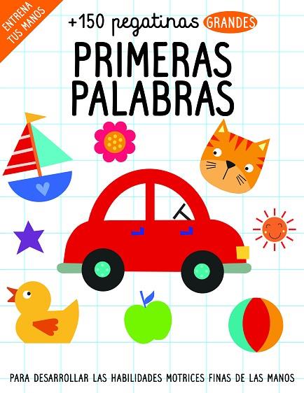 150 PEGATINAS: PRIMERAS PALABRAS | 9788468350127 | GOLDING, ELIZABETH | Llibreria L'Odissea - Libreria Online de Vilafranca del Penedès - Comprar libros