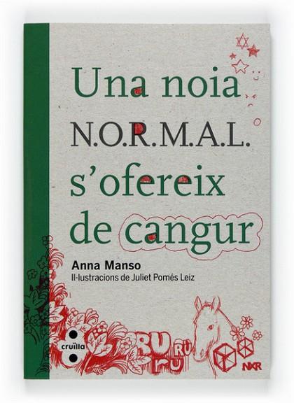 UNA NOIA NORMAL S´OFEREIX DE CANGUR | 9788466128117 | MANSO, ANNA | Llibreria L'Odissea - Libreria Online de Vilafranca del Penedès - Comprar libros