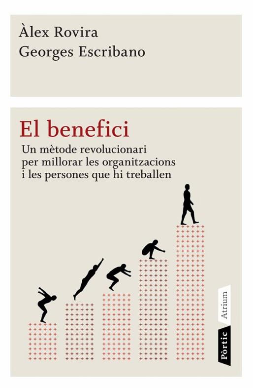 EL BENEFICI | 9788498091540 | ROVIRA, ALEX I ESCRIBANO, GEORGES | Llibreria Online de Vilafranca del Penedès | Comprar llibres en català