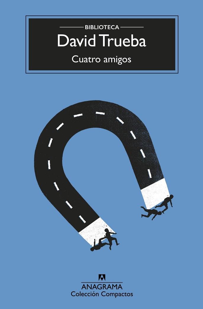CUATRO AMIGOS | 9788433960382 | TRUEBA, DAVID | Llibreria L'Odissea - Libreria Online de Vilafranca del Penedès - Comprar libros