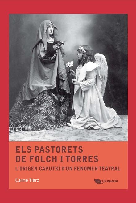 ELS PASTORETS DE FOLCH I TORRES | 9788499794938 | TIERZ, CARME | Llibreria Online de Vilafranca del Penedès | Comprar llibres en català