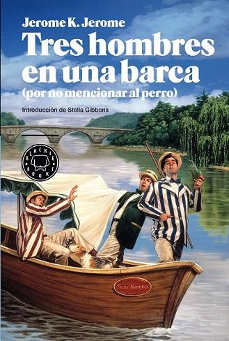 TRES HOMBRES EN UNA BARCA | 9788494140938 | JEROME, JEROME K  | Llibreria Online de Vilafranca del Penedès | Comprar llibres en català