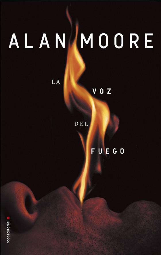LA VOZ DEL FUEGO | 9788416867950 | MOORE, ALAN | Llibreria L'Odissea - Libreria Online de Vilafranca del Penedès - Comprar libros