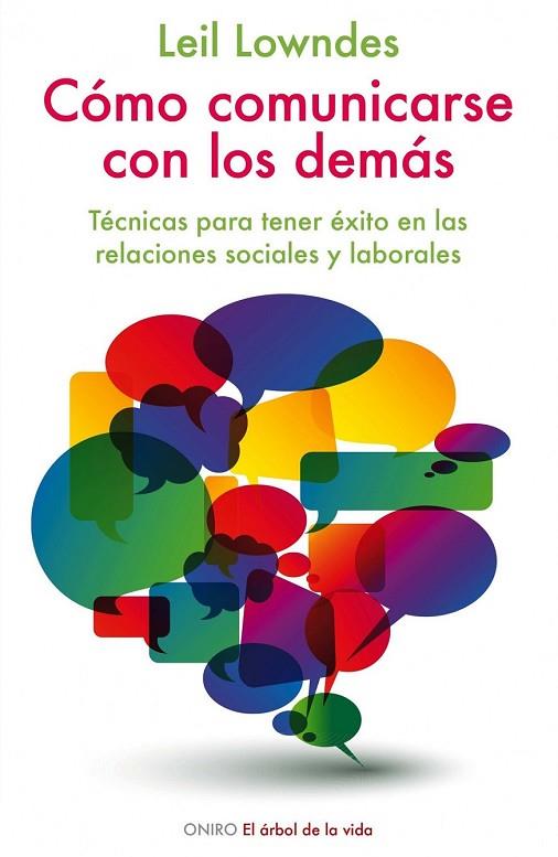 COMO COMUNICARSE CON LOS DEMAS | 9788497545761 | LOWNDES, LEIL | Llibreria Online de Vilafranca del Penedès | Comprar llibres en català
