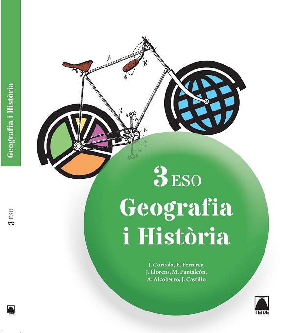 GEOGRAFIA I HISTÒRIA 3R ESO | 9788430790043 | CORTADA CORTADA, JAUME/FERRERES CALVO, ERNEST/LLORENS VILA, JORDI/PANTALEÓN GAMISANS, MONTSERRAT/ALC | Llibreria Online de Vilafranca del Penedès | Comprar llibres en català