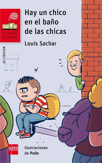 HAY UN CHICO EN EL BAÑO DE LAS CHICAS | 9788467589313 | SACHAR, LOUIS | Llibreria L'Odissea - Libreria Online de Vilafranca del Penedès - Comprar libros