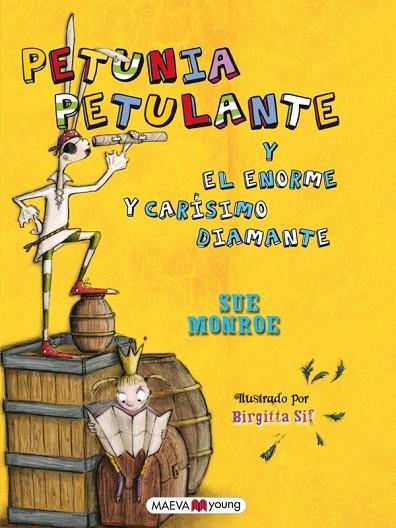 PETUNIA Y EL ENORME Y CARISIMO DIAMANTE | 9788415532576 | MONROE, SUE | Llibreria L'Odissea - Libreria Online de Vilafranca del Penedès - Comprar libros