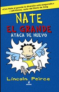 NATE EL GRANDE ATACA DE NUEVO | 9788427200876 | PEIRCE, LINCOLN | Llibreria L'Odissea - Libreria Online de Vilafranca del Penedès - Comprar libros