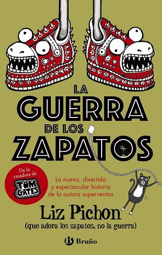 LA GUERRA DE LOS ZAPATOS | 9788469629420 | PICHON, LIZ | Llibreria L'Odissea - Libreria Online de Vilafranca del Penedès - Comprar libros
