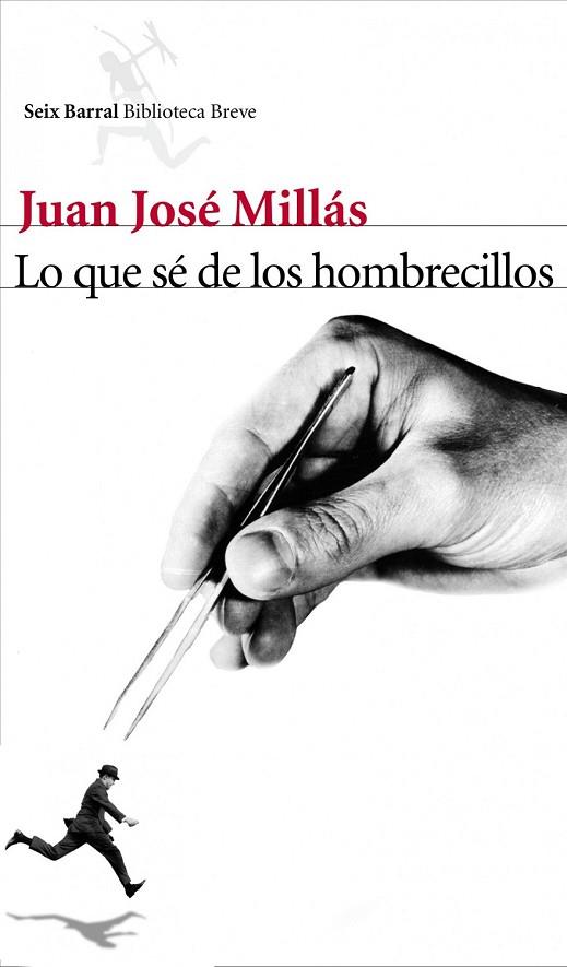LO QUE SE DE LOS HOMBRECILLOS | 9788432212963 | MILLAS, JUAN JOSE | Llibreria L'Odissea - Libreria Online de Vilafranca del Penedès - Comprar libros