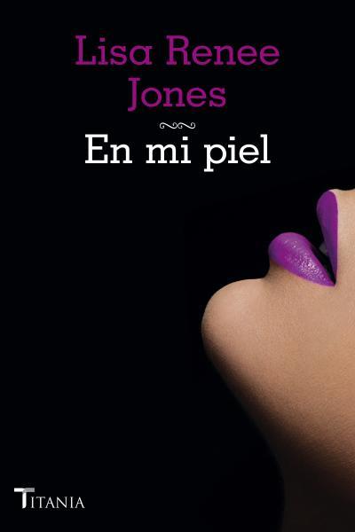 EN MI PIEL | 9788492916757 | JONES, LISA RENEE | Llibreria Online de Vilafranca del Penedès | Comprar llibres en català