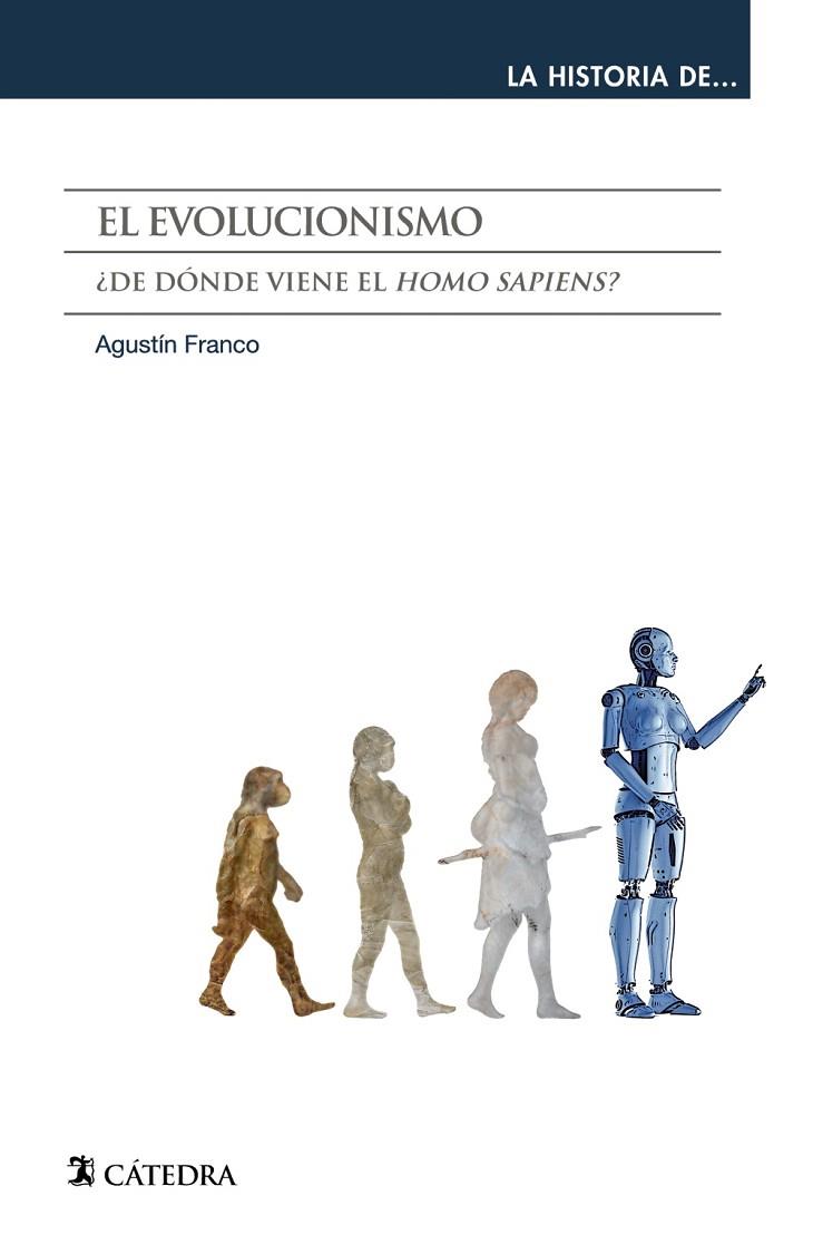 EL EVOLUCIONISMO | 9788437645919 | FRANCO, AGUSTÍN | Llibreria L'Odissea - Libreria Online de Vilafranca del Penedès - Comprar libros