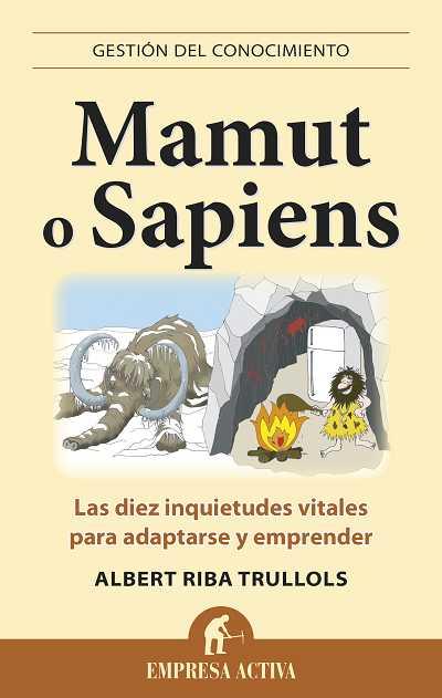 MAMUT O SAPIENS | 9788496627574 | RIBA TRULLOLS, ALBERT | Llibreria Online de Vilafranca del Penedès | Comprar llibres en català