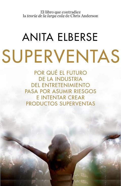 SUPERVENTAS | 9788498753714 | ELBERSE, ANITA | Llibreria Online de Vilafranca del Penedès | Comprar llibres en català