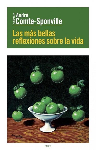 LAS MÁS BELLAS REFLEXIONES SOBRE LA VIDA | 9788449329623 | COMTE-SPONVILLE, ANDRE | Llibreria L'Odissea - Libreria Online de Vilafranca del Penedès - Comprar libros