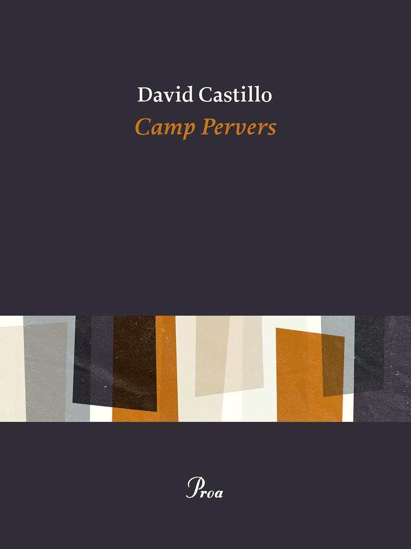 CAMP PERVERS | 9788419657350 | CASTILLO BUÏLS, DAVID | Llibreria L'Odissea - Libreria Online de Vilafranca del Penedès - Comprar libros