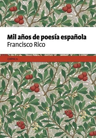 MIL AÑOS DE POESÍA ESPAÑOLA | 9788498929645 | RICO, FRANCISCO | Llibreria L'Odissea - Libreria Online de Vilafranca del Penedès - Comprar libros