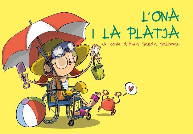 L'ONA I LA PLATJA | 9788412216219 | GARCIA GALCERAN, ANNA | Llibreria L'Odissea - Libreria Online de Vilafranca del Penedès - Comprar libros