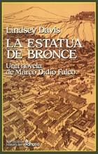 LA ESTATUA DE BRONCE | 9788435005715 | DAVIS, LINDSEY | Llibreria L'Odissea - Libreria Online de Vilafranca del Penedès - Comprar libros