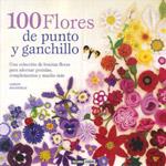 100 FLORES DE PUNTO Y GANCHILLO  | 9788475566504 | STANFIELD, LESLEY | Llibreria Online de Vilafranca del Penedès | Comprar llibres en català