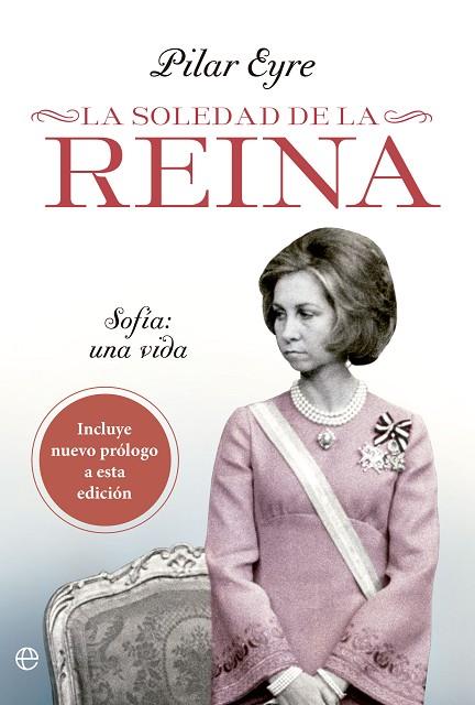 LA SOLEDAD DE LA REINA | 9788413845753 | EYRE, PILAR | Llibreria L'Odissea - Libreria Online de Vilafranca del Penedès - Comprar libros