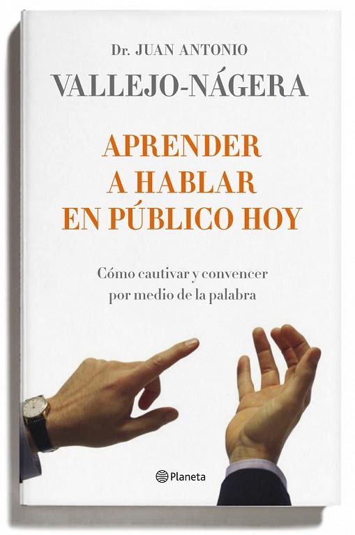 APRENDER A HABLAR EN PUBLICO HOY | 9788408095743 | VALLEJO-NAGERA, JUAN ANTONIO (1926-1990) | Llibreria Online de Vilafranca del Penedès | Comprar llibres en català