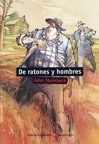 DE RATONES Y HOMBRES | 9788431634124 | JOHN STEINBECK | Llibreria L'Odissea - Libreria Online de Vilafranca del Penedès - Comprar libros