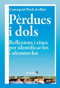 PÈRDUES I DOLS | 9788499213880 | POCH AVELLAN, CONCEPCIÓ | Llibreria L'Odissea - Libreria Online de Vilafranca del Penedès - Comprar libros