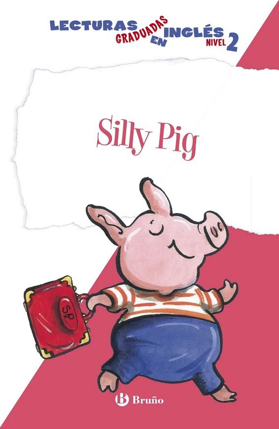 SILLY PIG | 9788469600566 | ZIEFERT, HARRIET | Llibreria L'Odissea - Libreria Online de Vilafranca del Penedès - Comprar libros