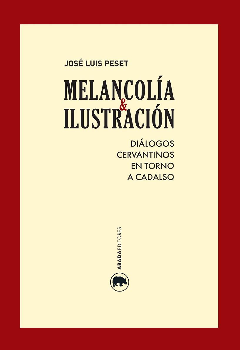 MELANCOLÍA E ILUSTRACIÓN | 9788416160365 | PESET, JOSÉ LUIS | Llibreria Online de Vilafranca del Penedès | Comprar llibres en català