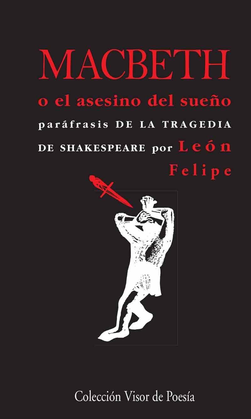 MACBETH O EL ASESINO DEL SUEÑO | 9788498959253 | FELIPE, LEÓN | Llibreria Online de Vilafranca del Penedès | Comprar llibres en català
